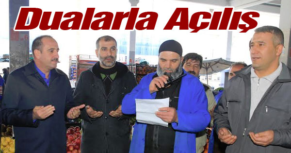 Pazar Esnafı  İle Dualı Açılış