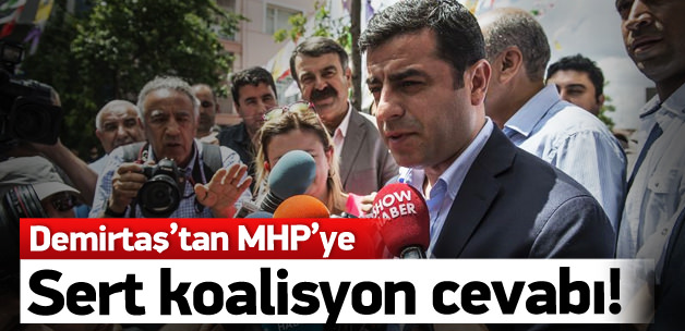 Demirtaş'tan MHP'ye çok ağır sözler