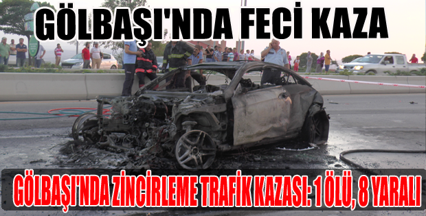 Gölbaşı'nda Feci Kaza