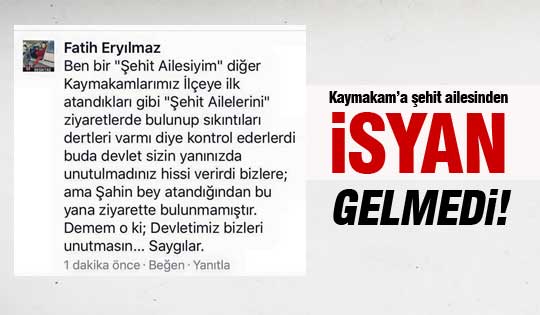 Şehit ailesinden Kaymakam Aslan'a isyan