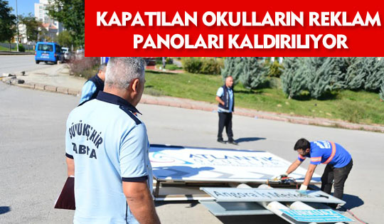 FETÖ okullarının reklam panoları kapatılıyor