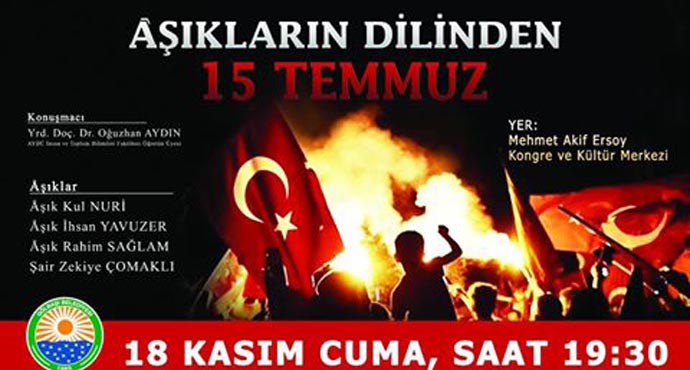 15 Temmuz bu defa aşıkların dilinden anlatılacak