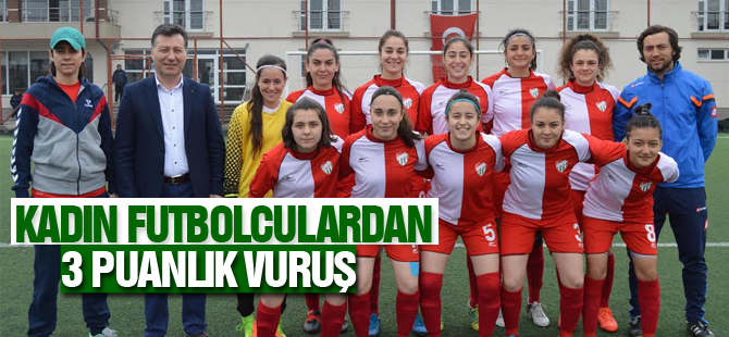 GÖLBAŞI BELEDİYESPOR KADIN FUTBOL TAKIMI 3 PUANI ALDI