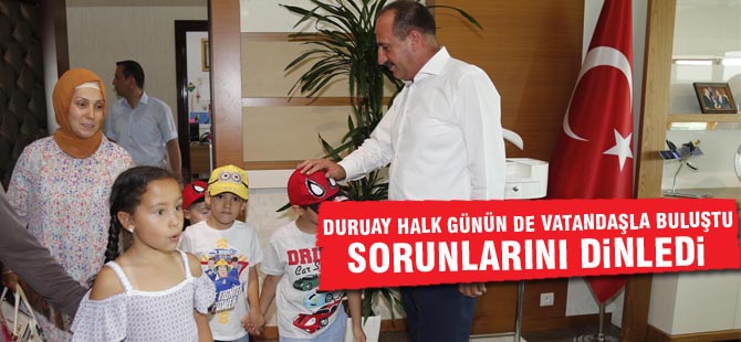 Başkan Duruay halk gününde vatandaşla buluştu