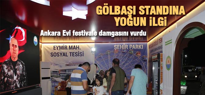 Festivalde Gölbaşı standına yoğun ilgi