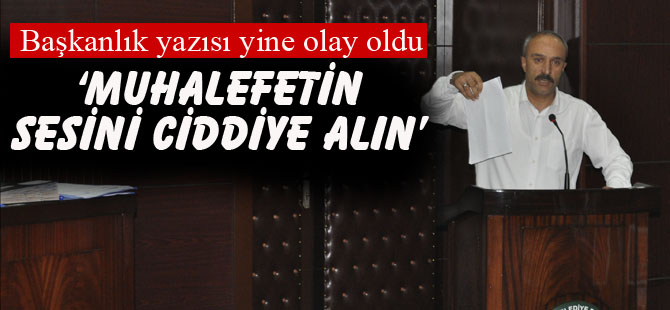 Güçlü; 'muhalefetin sesini ciddiye alın'