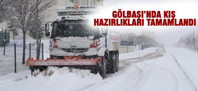 GÖLBAŞI’NDA KIŞ HAZIRLIKLARI TAMAM