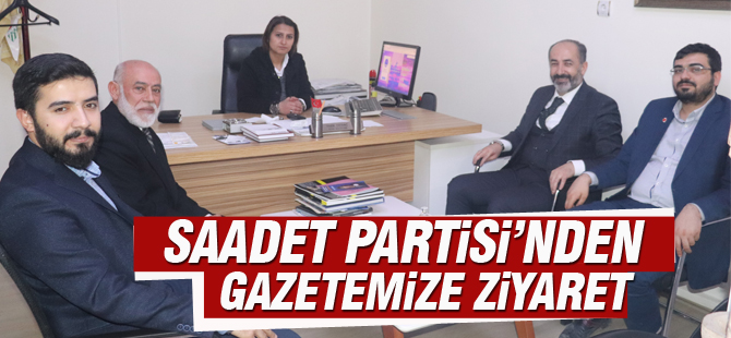 Saadet Partisi adayından ziyaret