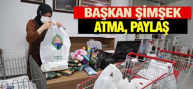 BAŞKAN RAMAZAN ŞİMŞEK’TEN ATMA PAYLAŞ ÇAĞRISI