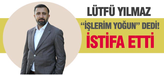 Lütfü Yılmaz'dan basın açıklaması