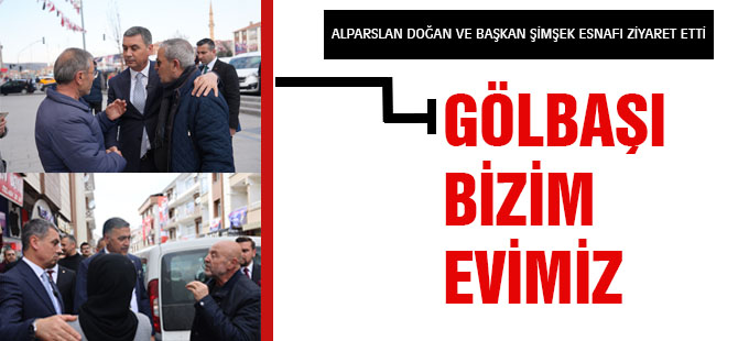 ALPARSLAN DOĞAN VE BAŞKAN ŞİMŞEK ESNAFI ZİYARET ETTİ