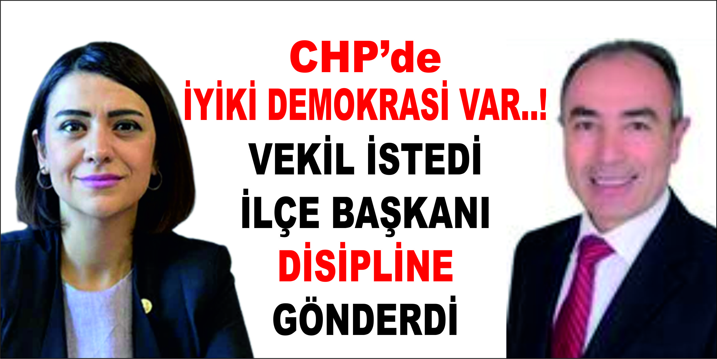 CHP’de İYİKİ DEMOKRASİ VAR..!