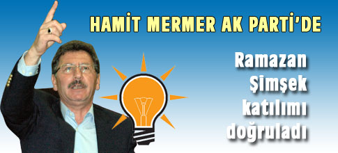 Hamit Mermer AK PARTİde