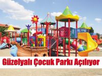 Güzelyalı Çocuk Parkı Açılıyor