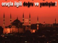 Diyanet İşleri Başkanlığından oruçla ilgili doğru ve yanlışlar!