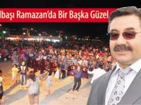 Gölbaşında Ramazan Bir Başka Güzel