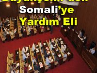 BÜYÜKŞEHİRDEN SOMALİYE YARDIM