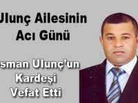 Ulunç Aliesinin Acı Günü