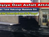 Kişiye Özel Asfalt Attılar