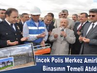 İncek Polis Merkez Amirliği binasının temeli atıldı