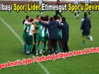 Gölbaşı Spor, Lider Etimesgut Sporu Devirdi