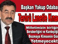 Lanetle kınıyoruz