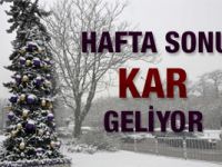 Hafta sonu kar geliyor