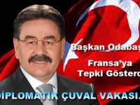 Başkan Yakup Odabaşından Fransaya tepki