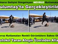 Nevruz Tulumtaşta Kutlandı