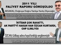 2011 Yılı faliyet Görüşmeleri yapıldı