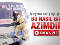 Ceza kesmek isteyen polisin azmi