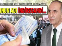 BUNUN ADI İNDİREGANDİ