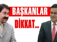 BAŞKANLAR DİKKAT...