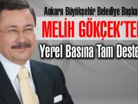 Gökçekten Yerel Basına Tam Destek