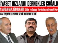 SİYASET HIZLANDI DERNEKLER ÇOĞALDI