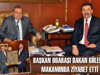 Başkan Odabaşı’ndan Bakan Güler’e ziyaret