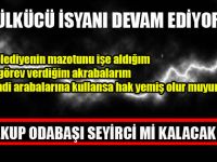 İSYAN DEVAM EDİYOR