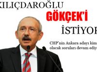 Kılıçdaroğlu Gökçeki Rakip Olarak Görmek İstiyor