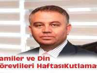 CAMİLER VE DİN GÖREVLİLERİ HAFTASI MESAJI