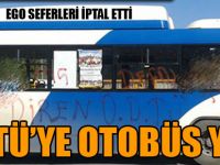 ODTÜ'ye otobüs seferleri durduruldu