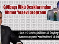 Gölbaşı Ülkü Ocakları’ndan Ahmet Yesevi programı