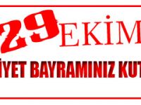 CUMHURİYET BAYRAMINIZ KUTLU OLSUN