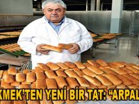 HALK EKMEK’TEN YENİ BİR TAT: “ARPALI EKMEK