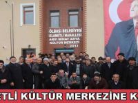 Selametli, kültür merkezine kavuştu