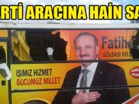 Ak Partiye Çirkin Saldırı.