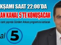 KARAASLAN KANAL 5'TE KONUŞACAK