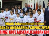 MİNİK TEKVANDOCULAR BAŞKAN AMCALARINI ZİYARET ETTİ