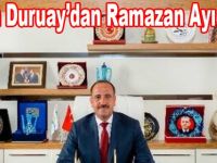 Gölbaşı Belediye Başkanı Fatih Duruay’dan Ramazan Mesajı