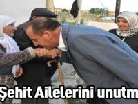 Şehit Ailelerini unutmadı