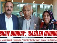 Duruay'ın Gaziler Günü Mesajı